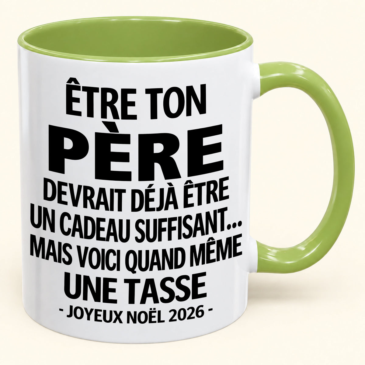Être ton père est déjà un cadeau suffisant – Mug bicolore humoristique – Cadeau de Noël 2026 (SKU2610-153) MUGFR