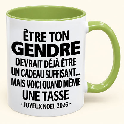 Être ton gendre est déjà un cadeau suffisant – Mug bicolore humoristique – Cadeau de Noël 2026 (SKU2610-266) MUGFR