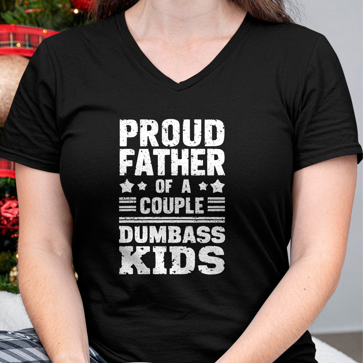 Gift for Dad Shirt, Funny Dad Unisex T-Shirt/Hoodie/Sweatshirt HLT00 – Proud Father of a Couple Dumbass Kids Shirt - Funny Dad Tee T-Shirt