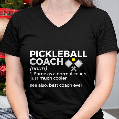 Funny Pickleball Shirt, Pickleball Lover Unisex T-Shirt/Hoodie/Sweatshirt HLT00 - Funny Pickleball Coach Definition Best Coach Ever T-Shirt