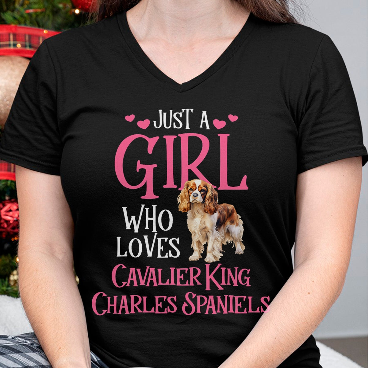 Cat Love Shirt, Funny Cat Lover Gift UnisexT-Shirt/Hoodie/Sweatshirt HLT00 - Just A Girl Who Loves Cavalier King Charles Spaniels T-Shirt