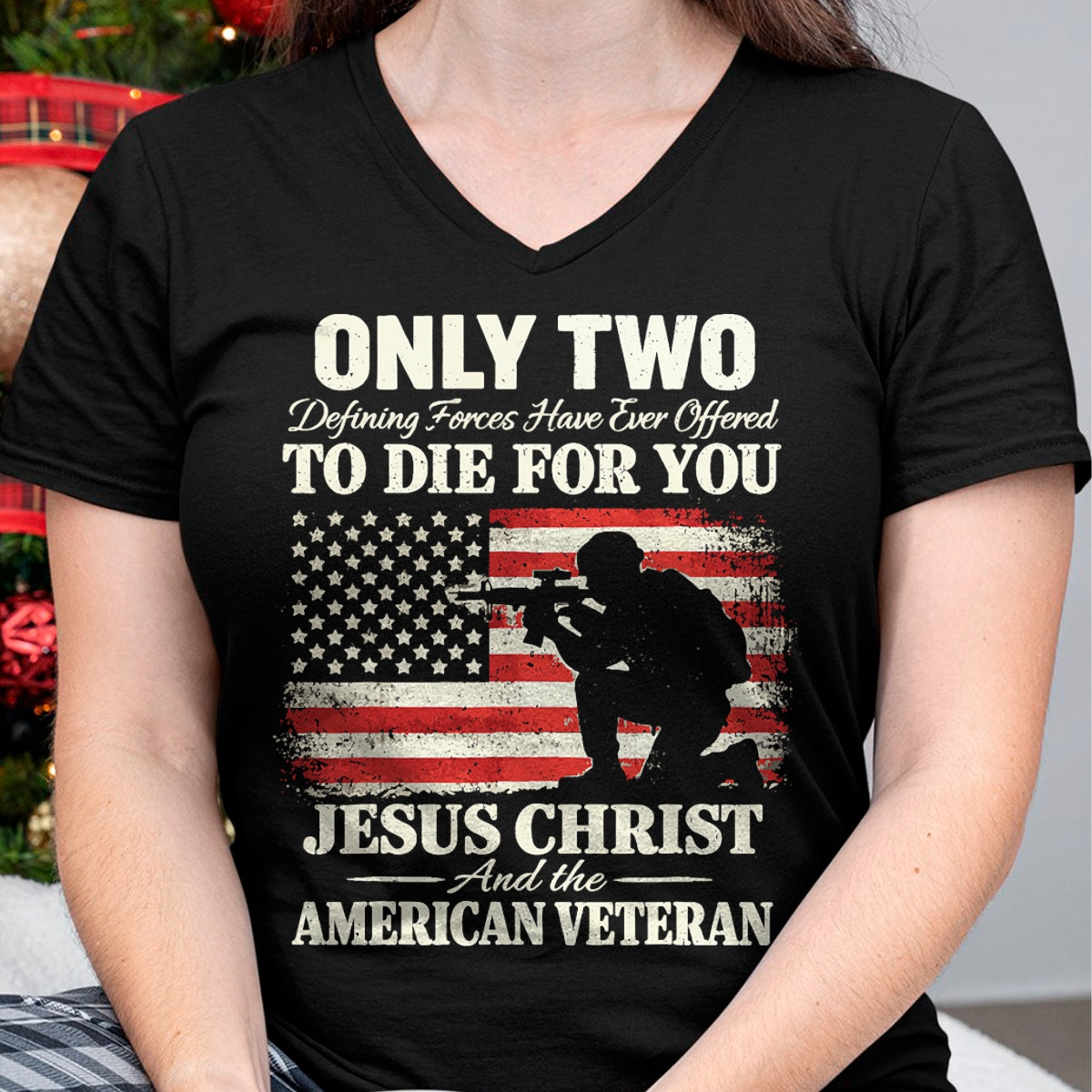 Proud Veteran Shirt, Funny Veteran UnisexT-Shirt/Hoodie/Sweatshirt HLT00 - Two Died for You Christian Veteran Patriotic Design T-Shirt