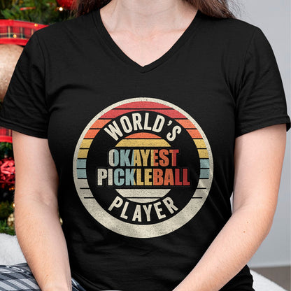 Funny Pickleball Shirt, Pickleball Lover Unisex T-Shirt/Hoodie/Sweatshirt HLT00 - Vintage Retro World's Okayest Pickleball Player T-Shirt
