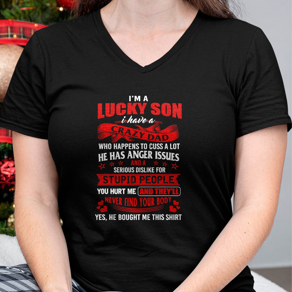 Gift for Dad Shirt, Funny Dad Unisex T-Shirt/Hoodie/Sweatshirt HLT00 – i_m a lucky son i have a crazy dad T-Shirt