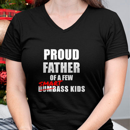 Gift for Dad Shirt, Funny Dad Unisex T-Shirt/Hoodie/Sweatshirt HLT00 – Funny Proud Father of a Few Smart Ass Kids NOT Dumbass Kids T-Shirt