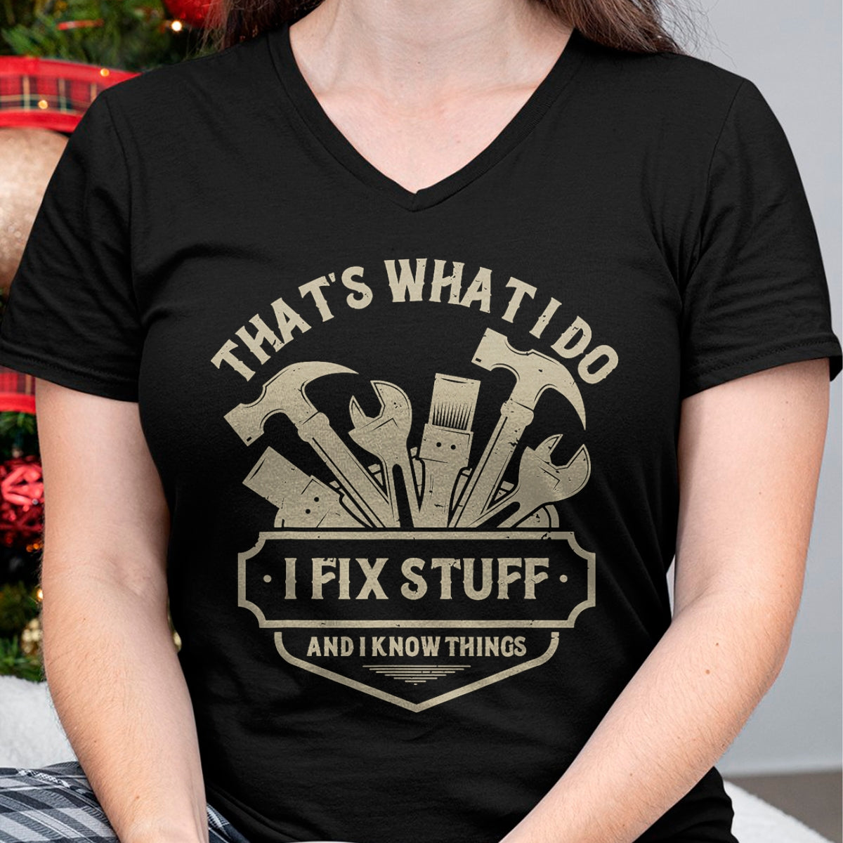 Best Mechanic Life Shirt, Funny Mechanic UnisexT-Shirt/Hoodie/Sweatshirt HLT00 - That's What I Do I Fix Stuff and I Know Things Handy man T-Shirt