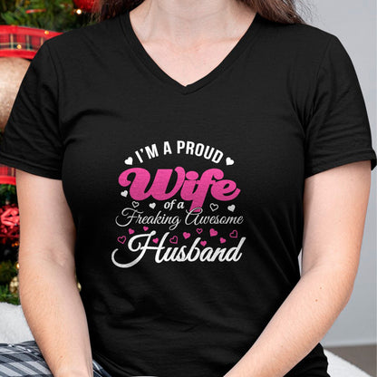 Best Wife Shirt, Wife and Husband Unisex T-Shirt/Hoodie/Sweatshirt HLT00 - Proud Wife of Freaking Awesome Husband Funny Wife T Shirt