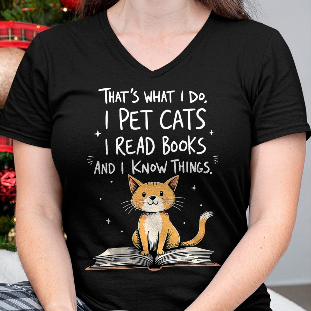 Cat Love Shirt, Funny Cat Lover Gift UnisexT-Shirt/Hoodie/Sweatshirt HLT00 - That_s What I Do I Pet Cats I Read Books And I Know Things T-Shirt