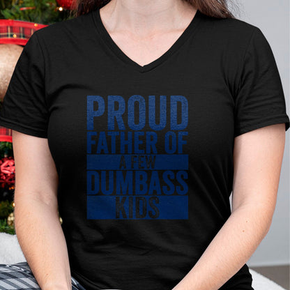 Gift for Dad Shirt, Funny Dad Unisex T-Shirt/Hoodie/Sweatshirt HLT00 – Proud Father Of A Few Dumbass Kids Funny Vintage Fathers Day T-Shirt