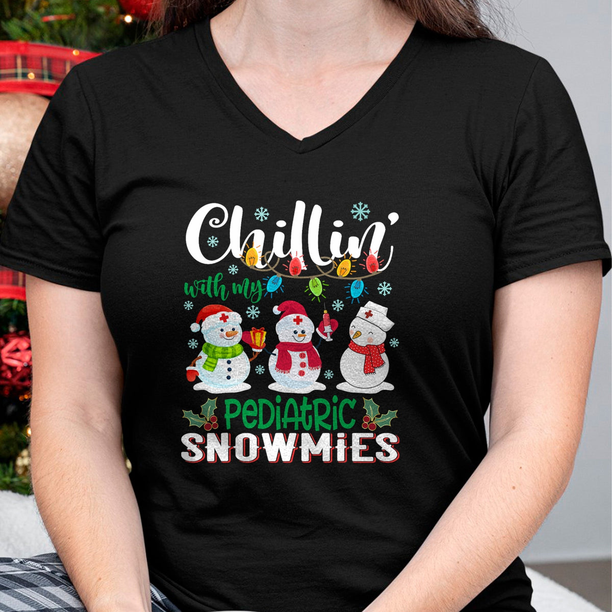 Funny Nurse Shirt, Nurse Unisex T-Shirt/Hoodie/Sweatshirt HLT00 - Chillin With My Pediatric Snowmies Nurse Light Christmas T-Shirt