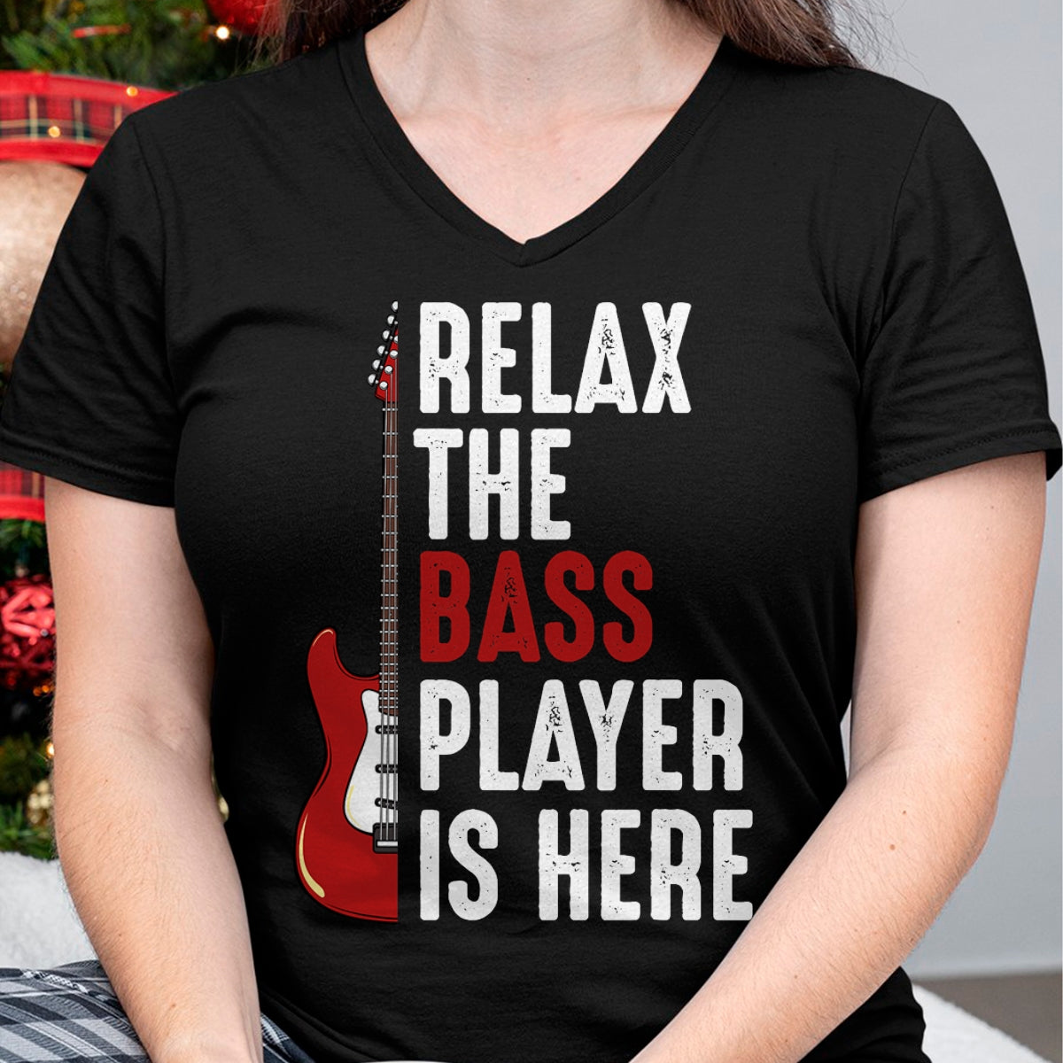 Guitar Lover Shirt, Funny Guitar UnisexT-Shirt/Hoodie/Sweatshirt HLT00 - Relax The Bass Player is Here Bass Guitar Musician Funny T-Shirt