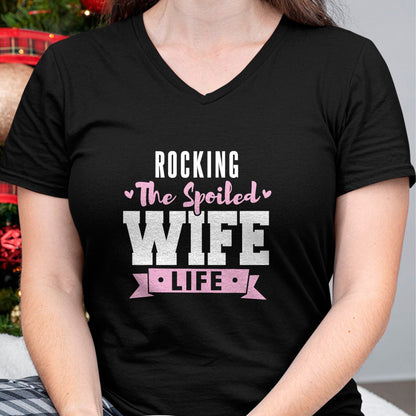Best Wife Shirt, Wife and Husband Unisex T-Shirt/Hoodie/Sweatshirt HLT00 - Gift for wife T shirt, spoiled wife   Spoiled Wife Quote Women Rocking The Spoiled Wife Life T-Shirt