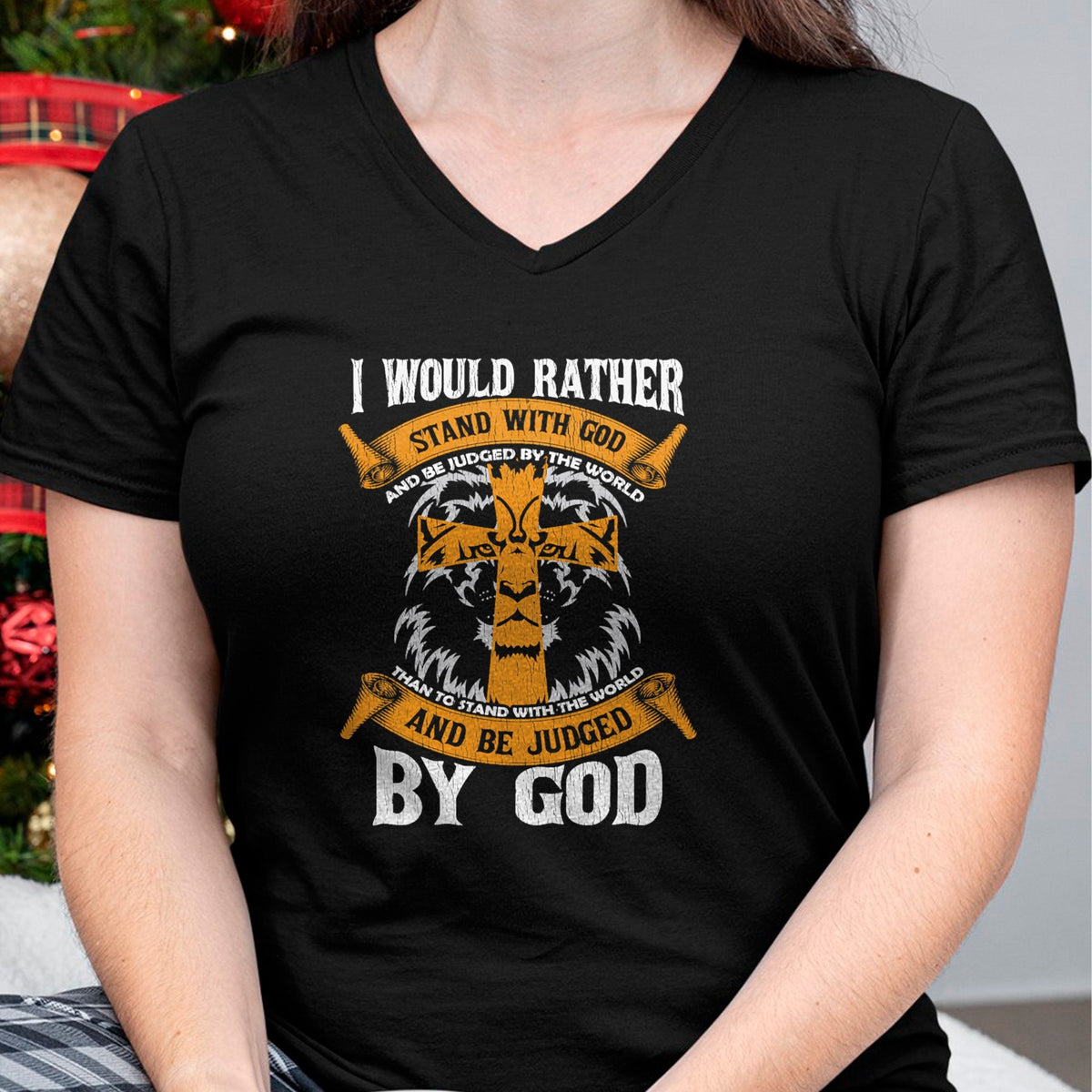 Christian Tee, Christian Faith Unisex T-Shirt/Hoodie/Sweatshirt HLT00 - I Would Rather Stand With God Jesus Christ Christian Faith T-Shirt (1)