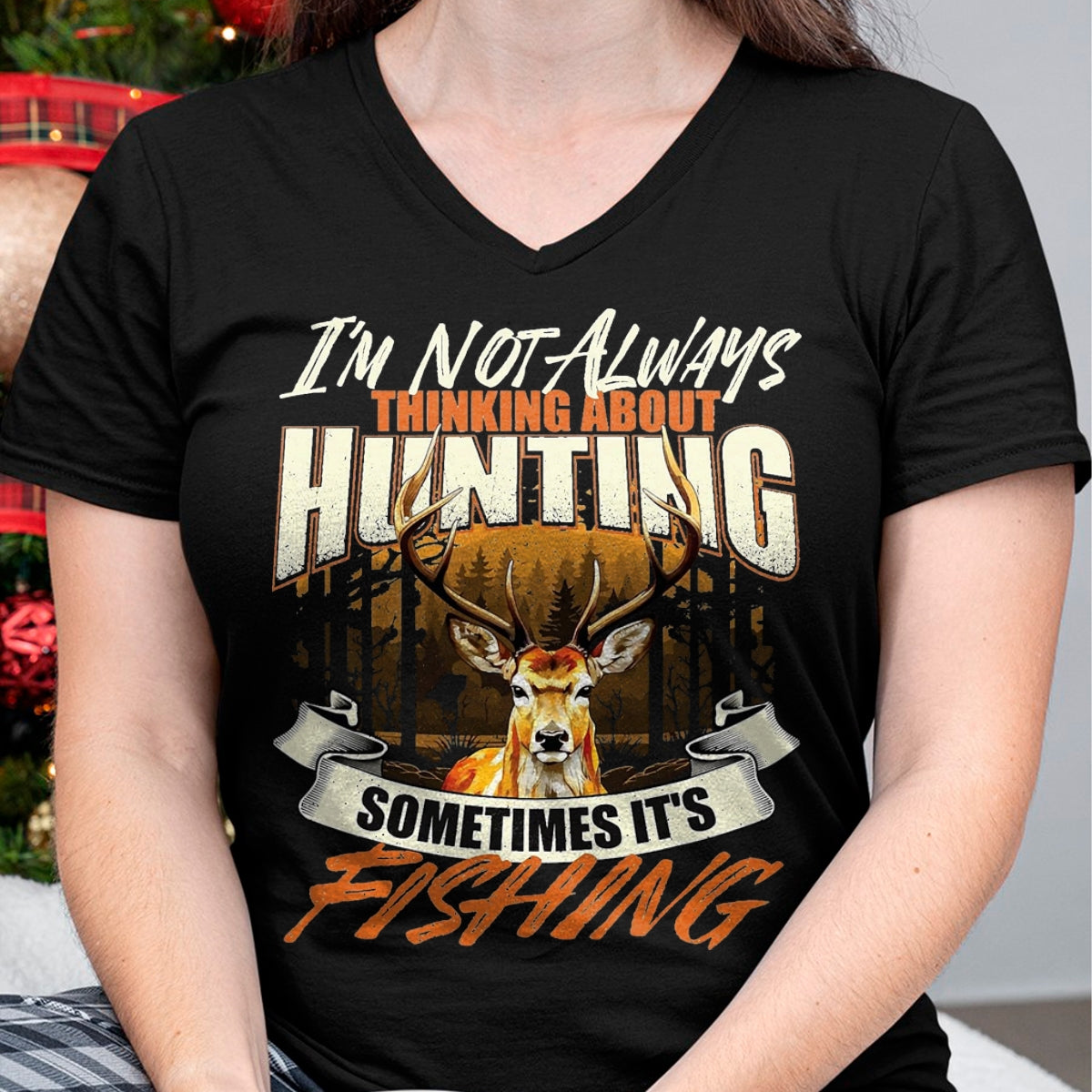 Funny Hunting Shirt, Gift For Hunting Lover Unisex T-Shirt/Hoodie/Sweatshirt HLT00 - I_m Not Always Thinking About Hunting - Wildlife Deer Lover T-Shirt, Men, Black, 3X-Large