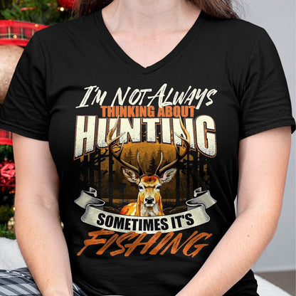 Funny Hunting Shirt, Gift For Hunting Lover Unisex T-Shirt/Hoodie/Sweatshirt HLT00 - I_m Not Always Thinking About Hunting - Wildlife Deer Lover T-Shirt, Men, Black, 3X-Large