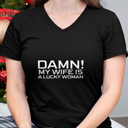 Best Wife Shirt, Wife and Husband Unisex T-Shirt/Hoodie/Sweatshirt HLT00 - Gift for wife T shirt, lucky wife   My Wife Is A Lucky Woman Funny Husband Father's Day Married T-Sh