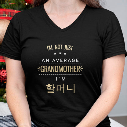 Best Grandma Shirt, Proud Grandma Unisex T-Shirt/Hoodie/Sweatshirt HLT00 - Not An Average Grandmother Korean Gifts For Halmeoni Grandma T-Shirt