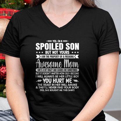 Gift for Mom Shirt, Funny Mom Unisex T-Shirt/Hoodie/Sweatshirt HLT00 - I'm A Spoiled Son But Not Yours Freaking Awesome Mom Vintage T-Shirt