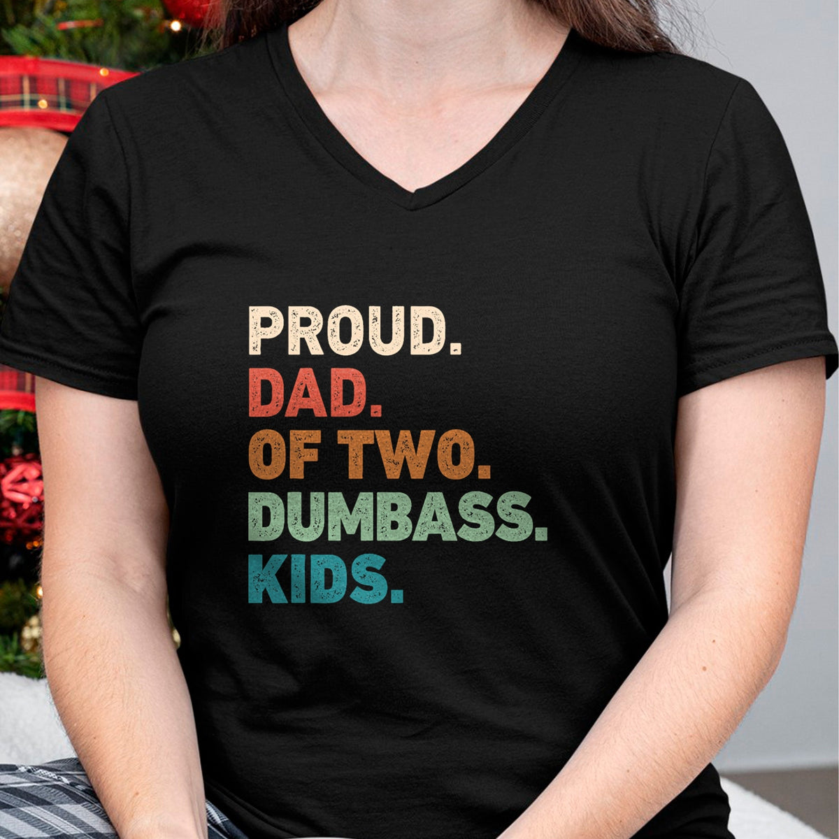 Gift for Dad Shirt, Funny Dad Unisex T-Shirt/Hoodie/Sweatshirt HLT00 – Proud Dad of two dumbass kids Funny Fathers day T-Shirt