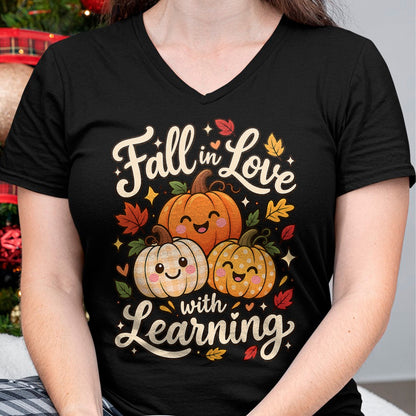 Best Thanksgiving Family Shirt , Funny Thanksgiving UnisexT-Shirt/Hoodie/Sweatshirt HLT00 - Fall in Love with Learning Cute Autumn Teacher Men Women T-Shirt