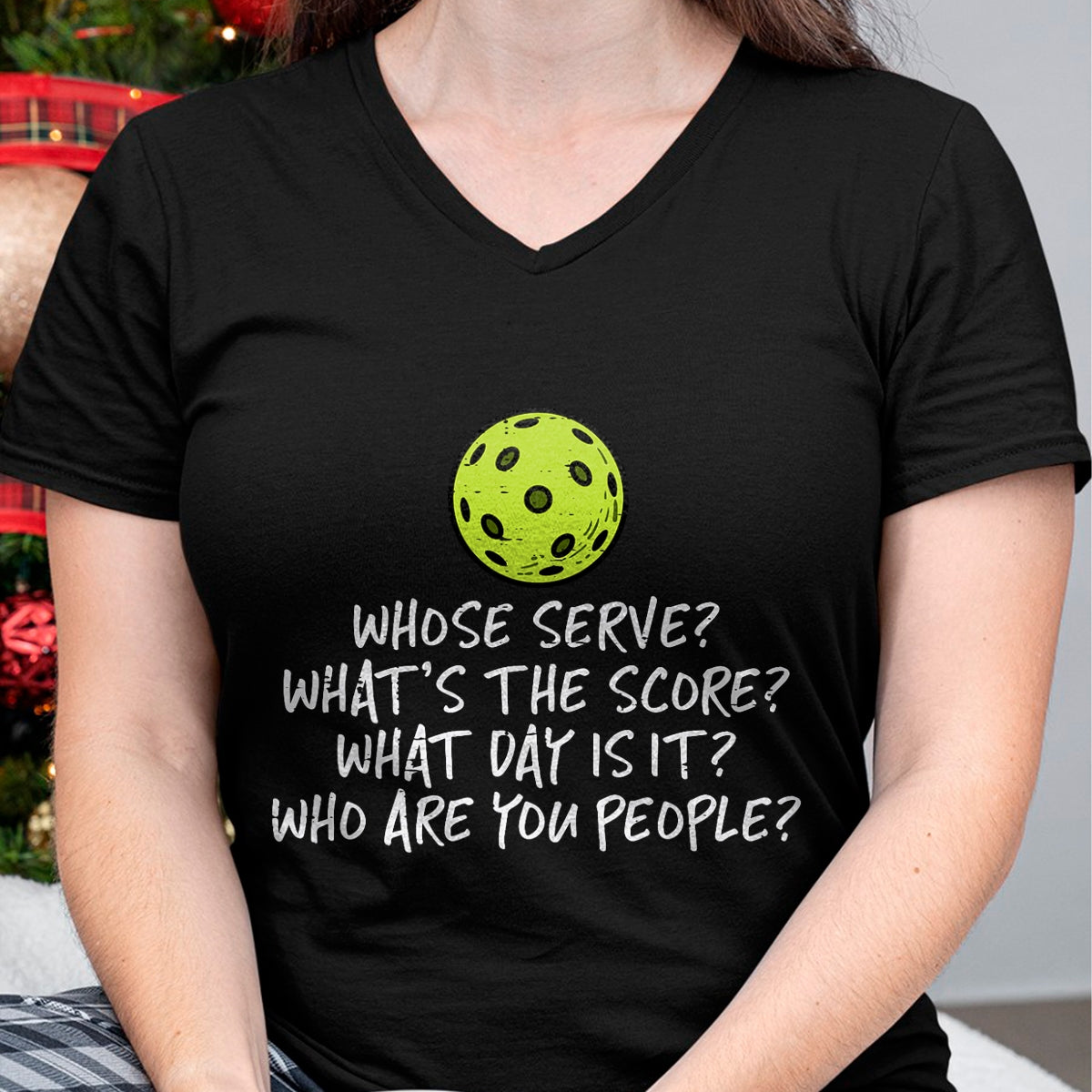 Funny Pickleball Shirt, Pickleball Lover Unisex T-Shirt/Hoodie/Sweatshirt HLT00 - Pickleball Whose Serve Whats Score Pickle Ball Women Men Kid T-Shirt
