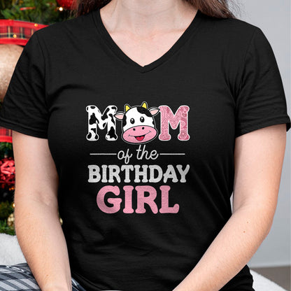 Gift for Mom Shirt, Funny Mom Unisex T-Shirt/Hoodie/Sweatshirt HLT00 - Mom of The Birthday Girl Shirt Farm Cow Mommy Mama 1st T-Shirt