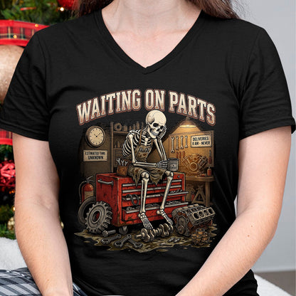 Best Mechanic Life Shirt, Funny Mechanic UnisexT-Shirt/Hoodie/Sweatshirt HLT00 - Funny Waiting On Parts Auto Mechanic Skeleton Repair T-Shirt