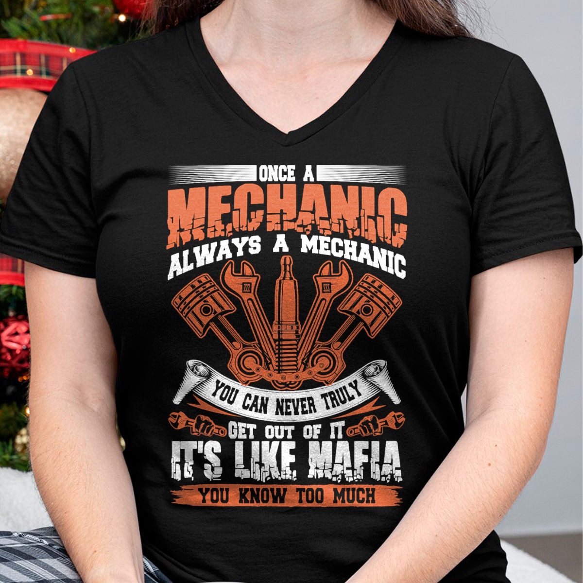 Best Mechanic Life Shirt, Funny Mechanic UnisexT-Shirt/Hoodie/Sweatshirt HLT00 - Funny Craftsman Tee Once A Mechanic Always A Mechanic Mafia T-Shirt