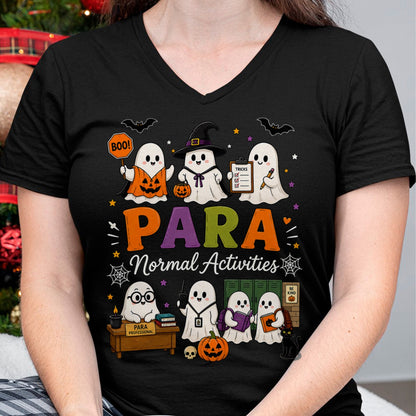 Best Teacher Shirt, Funny Teacher UnisexT-Shirt/Hoodie/Sweatshirt HLT00 - para Normal Activities SPED Teachers Ghost Fall Halloween T-Shirt
