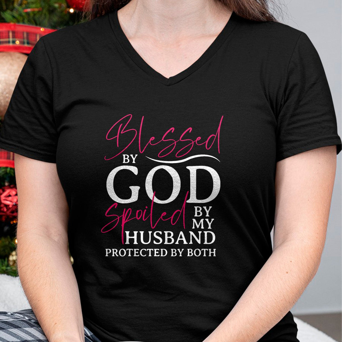 Best Wife Shirt, Wife and Husband Unisex T-Shirt/Hoodie/Sweatshirt HLT00 - Gift for wife T shirt, spoiled wife   Blessed By God Spoiled By My Husband Wife Mother Christian T-S