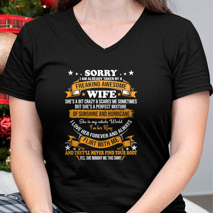 Best Wife Shirt, Wife and Husband Unisex T-Shirt/Hoodie/Sweatshirt HLT00 - Sorry I am already taken by awesome Wife Valentine Day T-Shirt