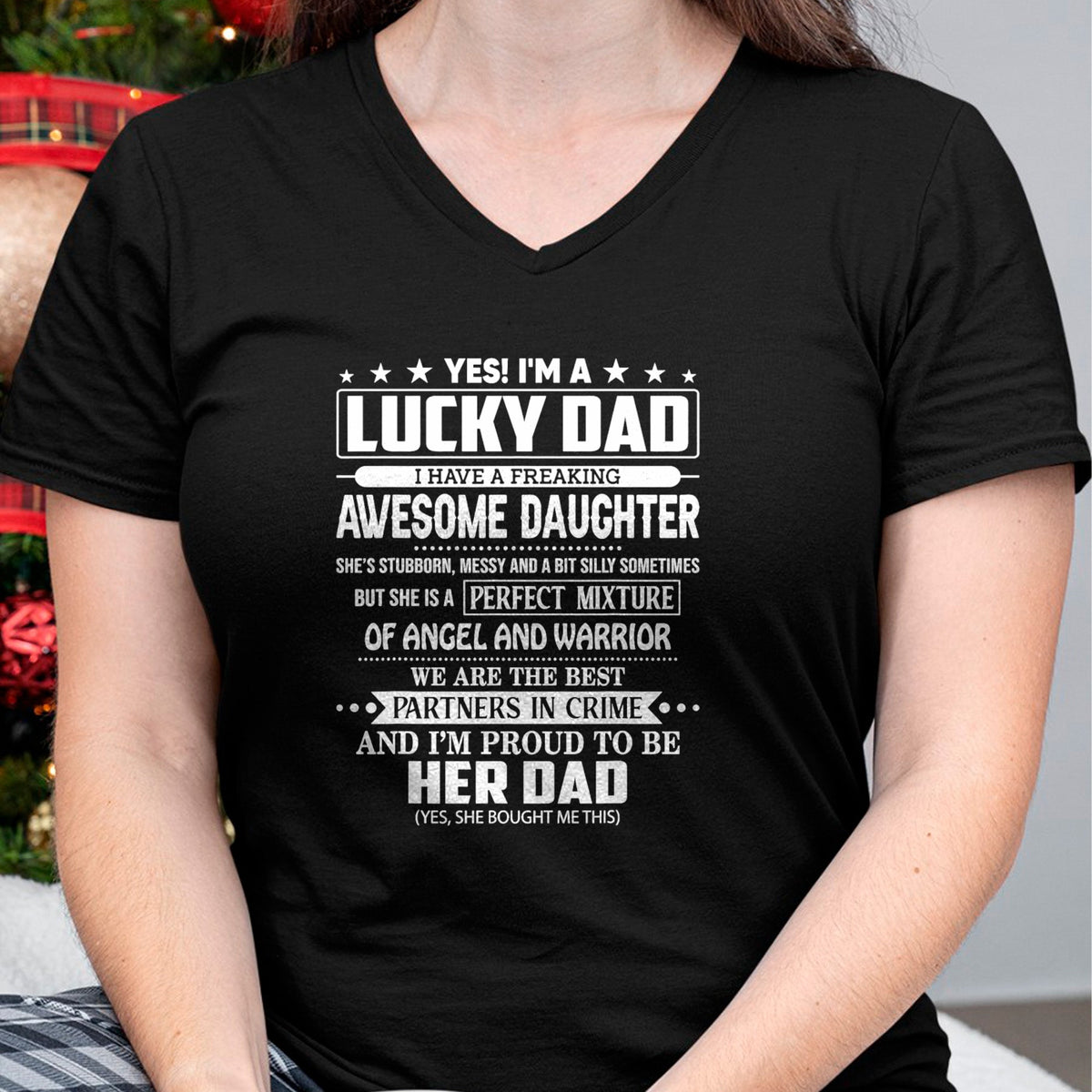 Gift for Dad Shirt, Funny Dad Unisex T-Shirt/Hoodie/Sweatshirt HLT00 – Yes I_m a lucky dad I have a freaking awesome daughter T-Shirt