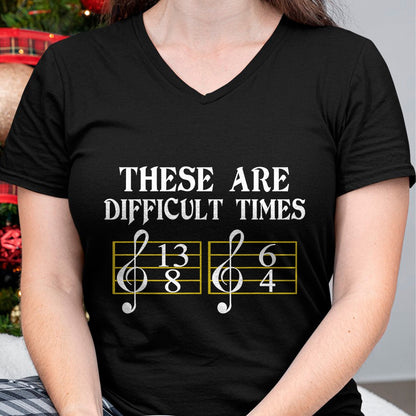 Guitar Lover Shirt, Funny Guitar UnisexT-Shirt/Hoodie/Sweatshirt HLT00 - These are Difficult Times T-Shirt Music T-Shirt T-Shirt
