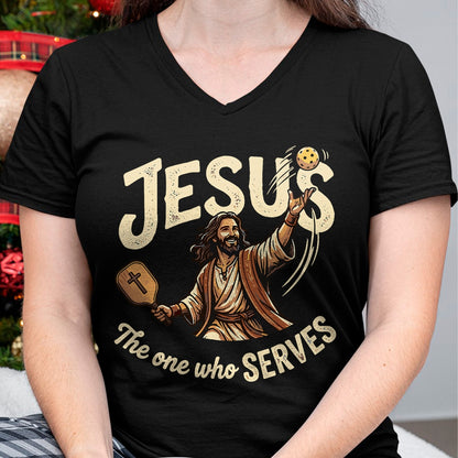 Funny Pickleball Shirt, Pickleball Lover Unisex T-Shirt/Hoodie/Sweatshirt HLT00 - Jesus The One Who Serves Funny Christian Pickleball T-Shirt