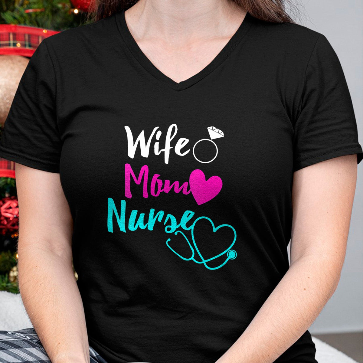Funny Nurse Shirt, Nurse Unisex T-Shirt/Hoodie/Sweatshirt HLT00 - Womens Wife Mom Nurse Womens RN LPN Mothers Day Gift For Nurses V-Neck T-Shirt