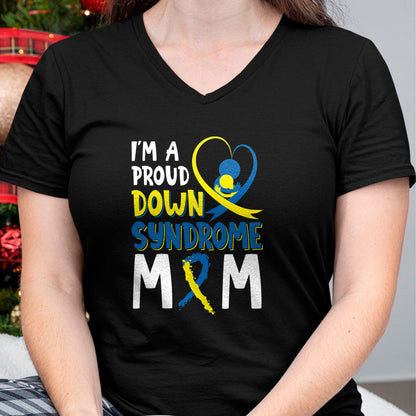 Gift for Mom Shirt, Funny Mom Unisex T-Shirt/Hoodie/Sweatshirt HLT00 - I'm A Proud Down Syndrome Mom Gift 21 March Support Kids T-Shirt