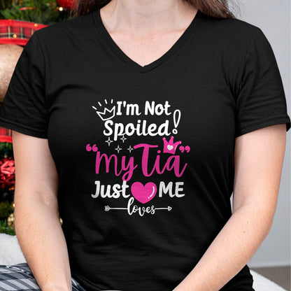 Best Wife Shirt, Wife and Husband Unisex T-Shirt/Hoodie/Sweatshirt HLT00 - I'm Not Spoiled My Tia Just Loves Me Aunt Team Kids Matching T-Shirt