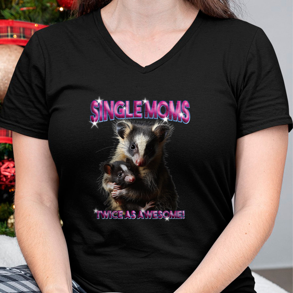 Gift for Mom Shirt, Funny Mom Unisex T-Shirt/Hoodie/Sweatshirt HLT00 - Opossum Mom Single Moms Twice As Awesome Bootleg 90s T-Shirt