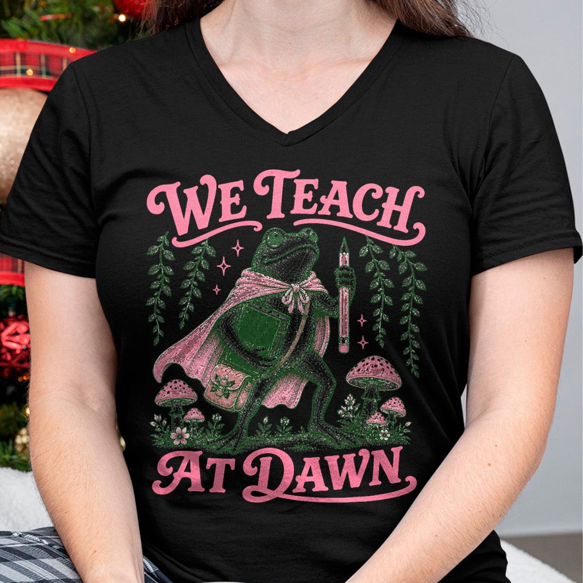 Best Teacher Shirt, Funny Teacher UnisexT-Shirt/Hoodie/Sweatshirt HLT00 - We Teach at Dawn Funny Teacher Frog Back to School T-Shirt