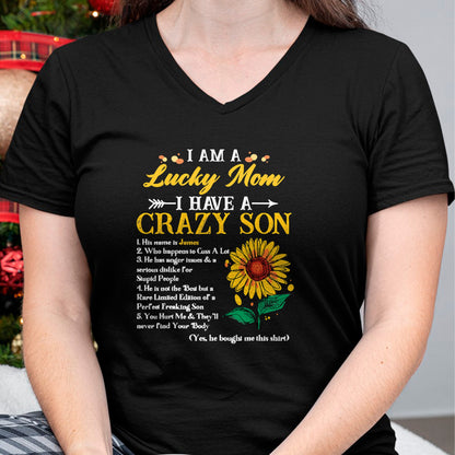 Gift for Mom Shirt, Funny Mom Unisex T-Shirt/Hoodie/Sweatshirt HLT00 - I Am A Lucky Mom I Have A Crazy Son Sunflower, Mothers Day T-Shirt
