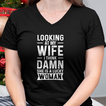 Best Wife Shirt, Wife and Husband Unisex T-Shirt/Hoodie/Sweatshirt HLT00 - Gift for wife T shirt, lucky wife   Looking At My Wife I Think Damn She Is A Lucky Woman T-Shirt (10)