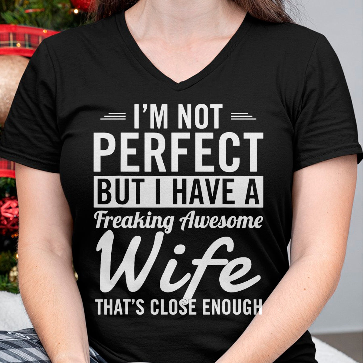 Best Husband Shirt, Wife and Husband Unisex T-Shirt/Hoodie/Sweatshirt HLT00 - I_m Not Perfect But I Have A Freaking Awesome Wife T-Shirt (1)