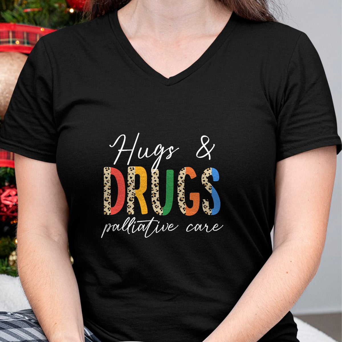 Funny Nurse Shirt, Nurse Unisex T-Shirt/Hoodie/Sweatshirt HLT00 - Hugs & Drugs Palliative Care Nurse Squad Nursing Medical T-Shirt
