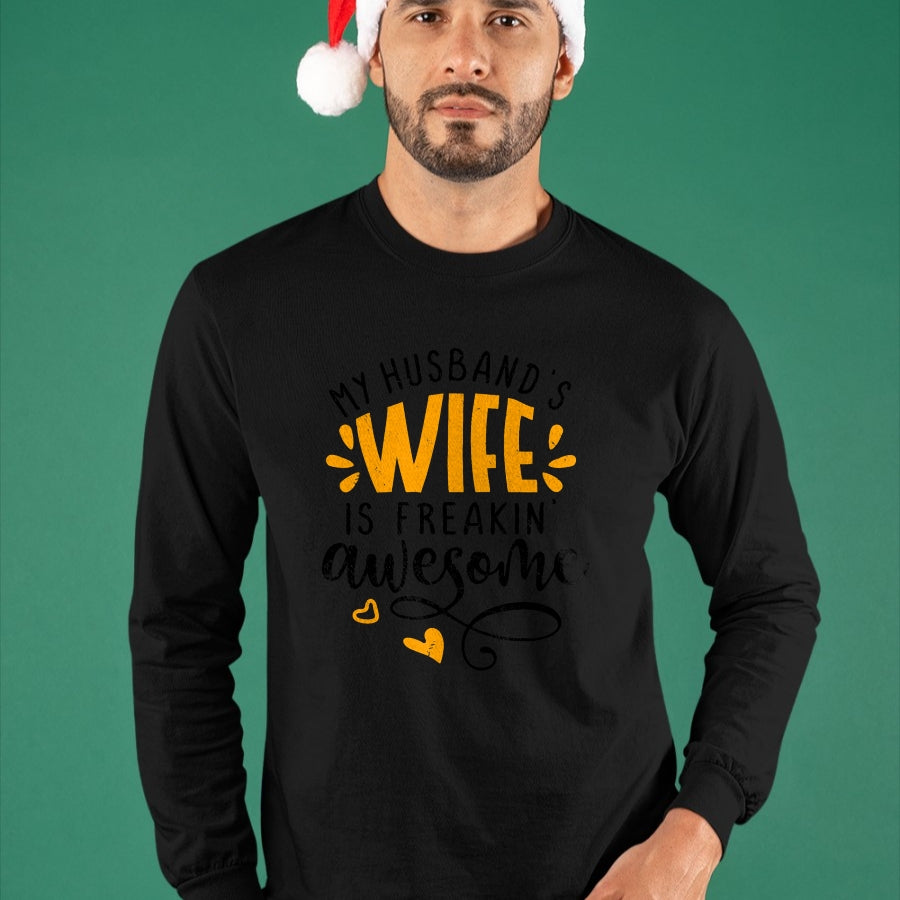 Best Wife Shirt, Wife and Husband Unisex T-Shirt/Hoodie/Sweatshirt HLT00 - My husbands wife is freaking awesome - sarcastic wife T-Shirt
