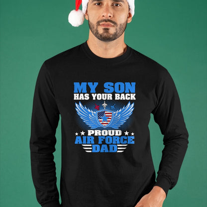 Gift for Dad Shirt, Funny Dad Unisex T-Shirt/Hoodie/Sweatshirt HLT00 – My Son Has Your Back Proud Air Force Dad Military Father T-Shirt