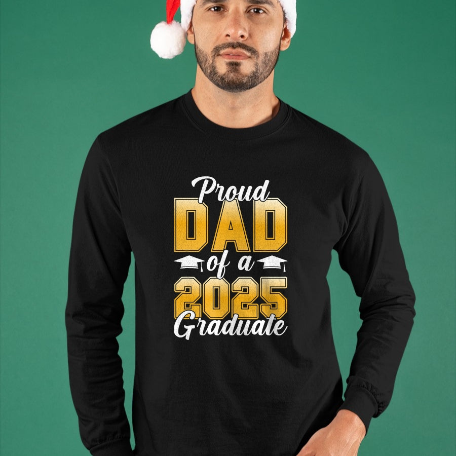Gift for Dad Shirt, Funny Dad Unisex T-Shirt/Hoodie/Sweatshirt HLT00 – Proud Dad Of A 2025 Graduate Senior Graphic T-Shirt