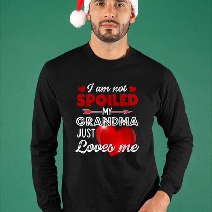 Best Wife Shirt, Wife and Husband Unisex T-Shirt/Hoodie/Sweatshirt HLT00 - I'm Not Spoiled My Grandma Just Loves Me Tees Mother Day T-Shirt