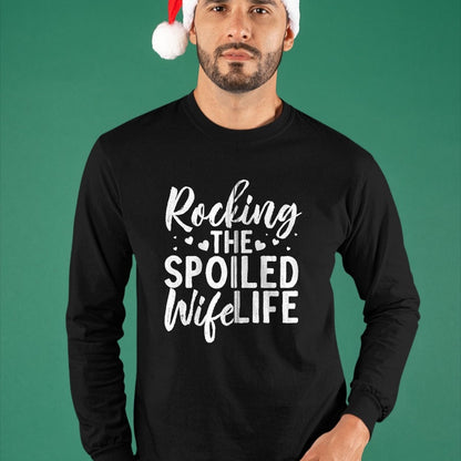 Best Wife Shirt, Wife and Husband Unisex T-Shirt/Hoodie/Sweatshirt HLT00 - Gift for wife T shirt, spoiled wife   Funny Spoiled Wife Art For Women Husband Spoiled Wife Life Zip (1)