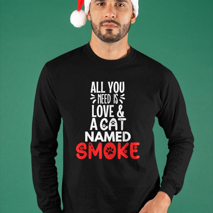 Cat Love Shirt, Funny Cat Lover Gift UnisexT-Shirt/Hoodie/Sweatshirt HLT00 - Cat Name Smoke Design - All You Need is Love! T-Shirt (1)