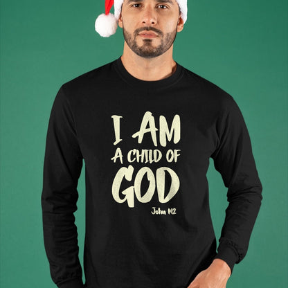 Christian Tee, Christian Faith Unisex T-Shirt/Hoodie/Sweatshirt HLT00 - I am a Child of God John 112 Have Faith in Jesus Christ T-Shirt